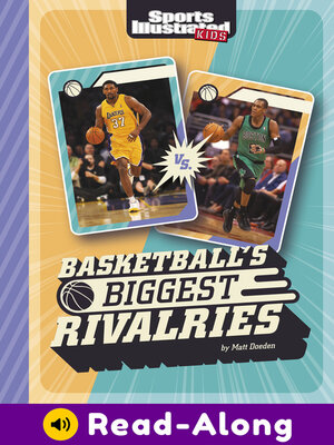 cover image of Basketball's Biggest Rivalries